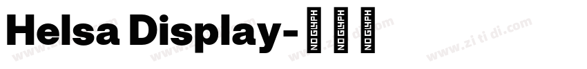 Helsa Display字体转换 Helsa Display字体转换